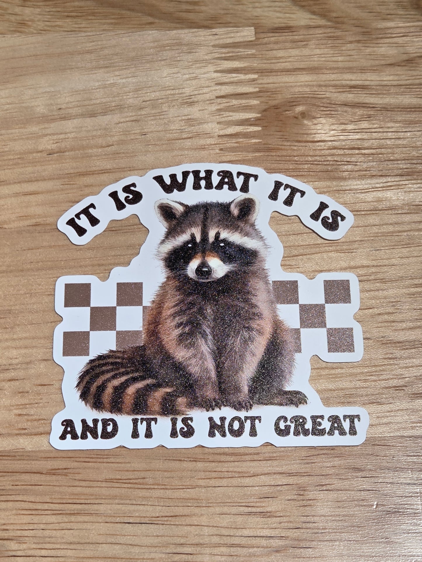 It Is What It Is and It's Not Great