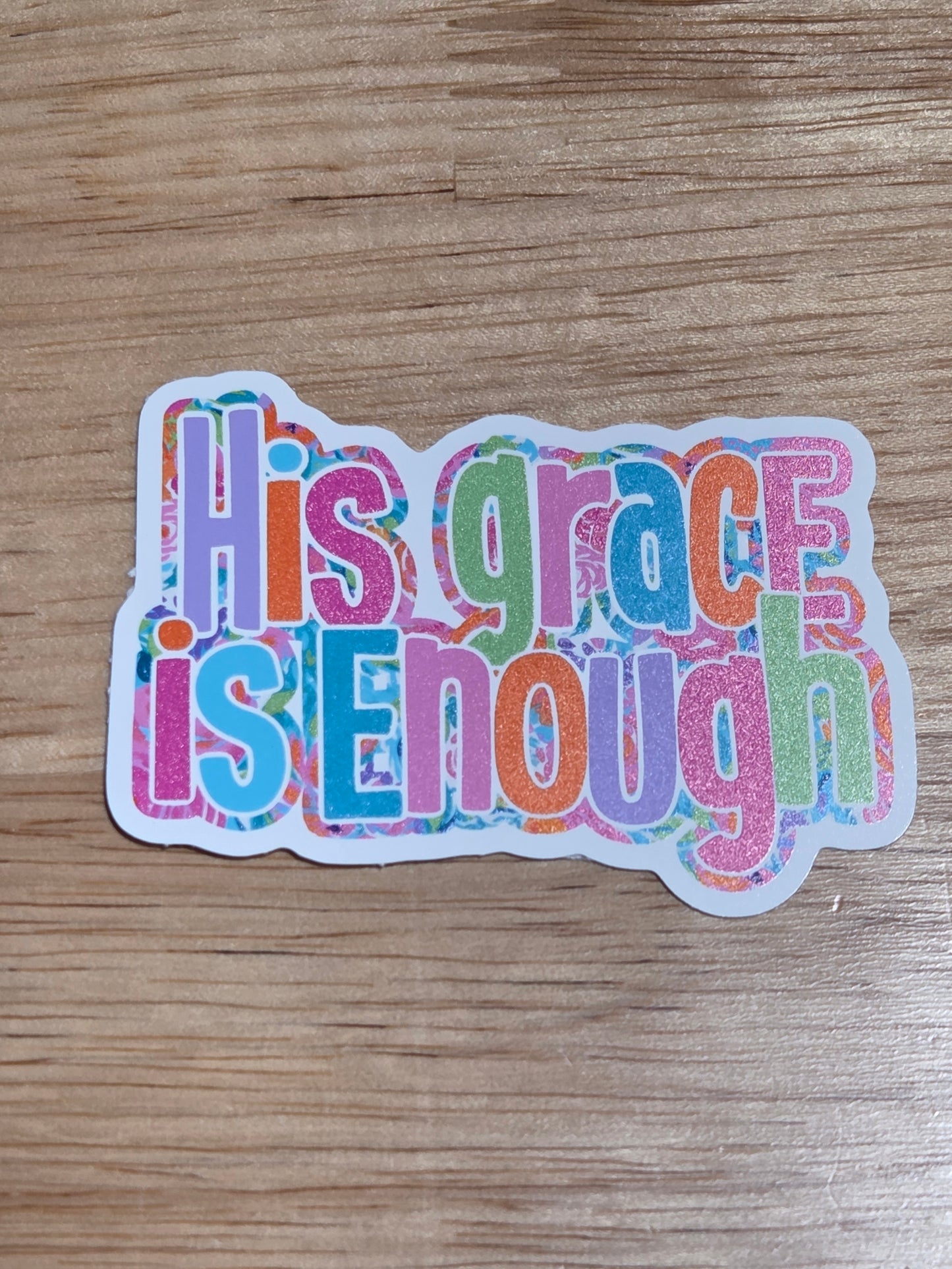 His Grace is Enough