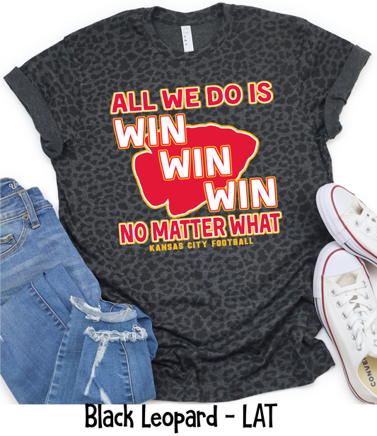 All We Do Is Win Diagonal - Adult Sizes - Leopard Print