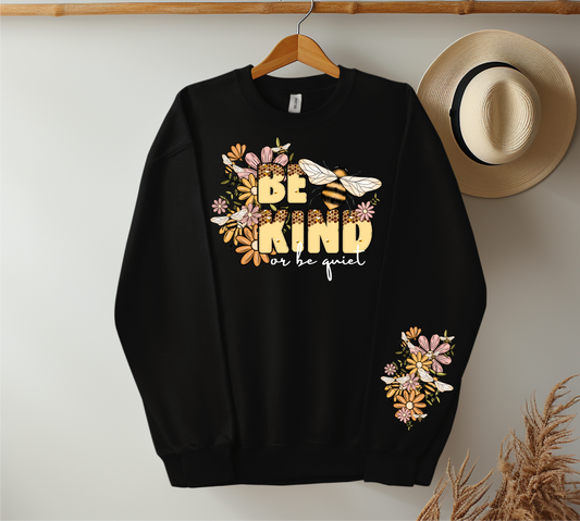 Be Kind or Be Quiet