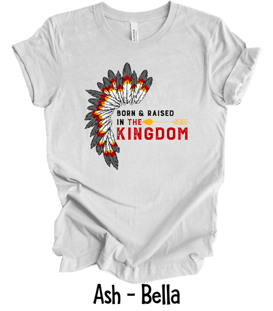 Born and Raised in the Kingdom