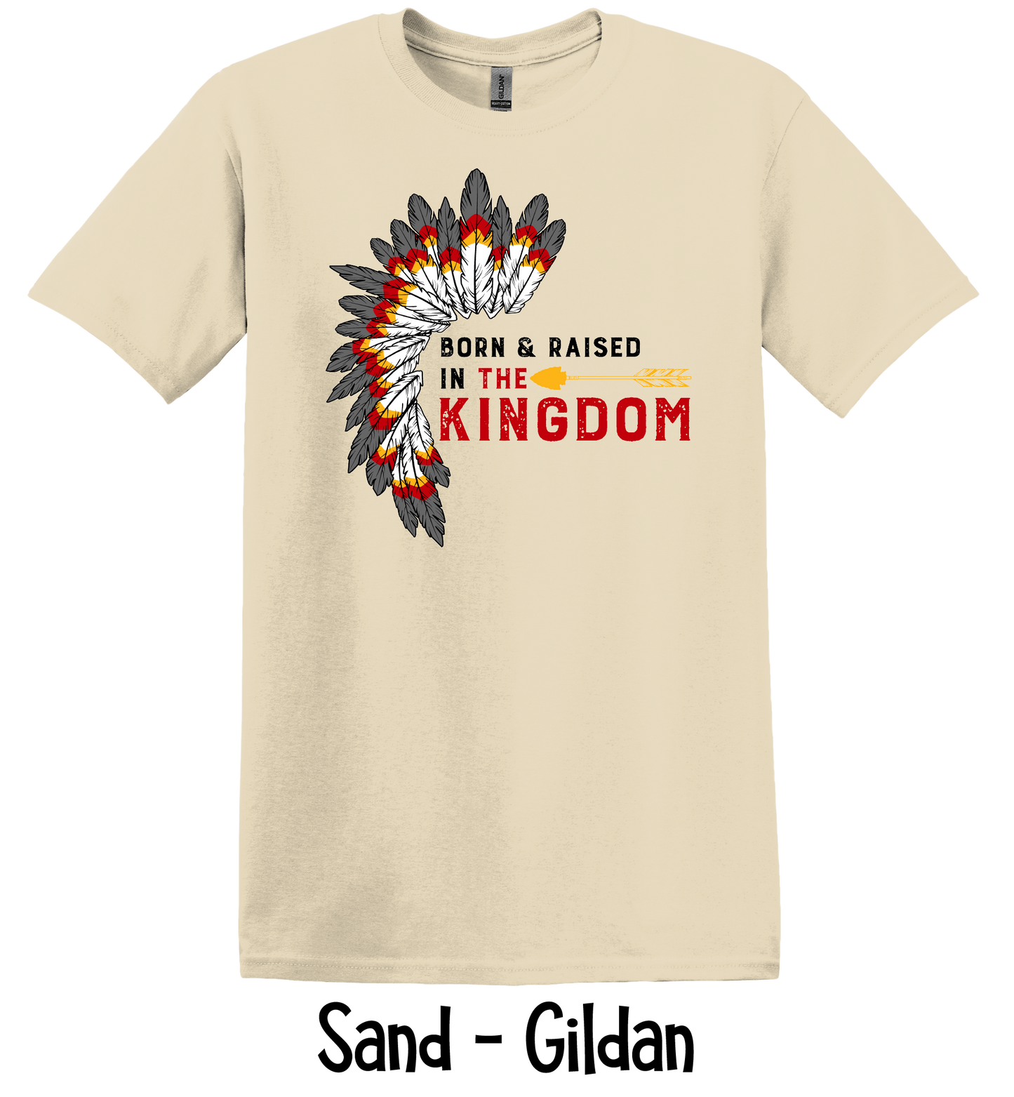 Born and Raised in the Kingdom - 3 Color Options