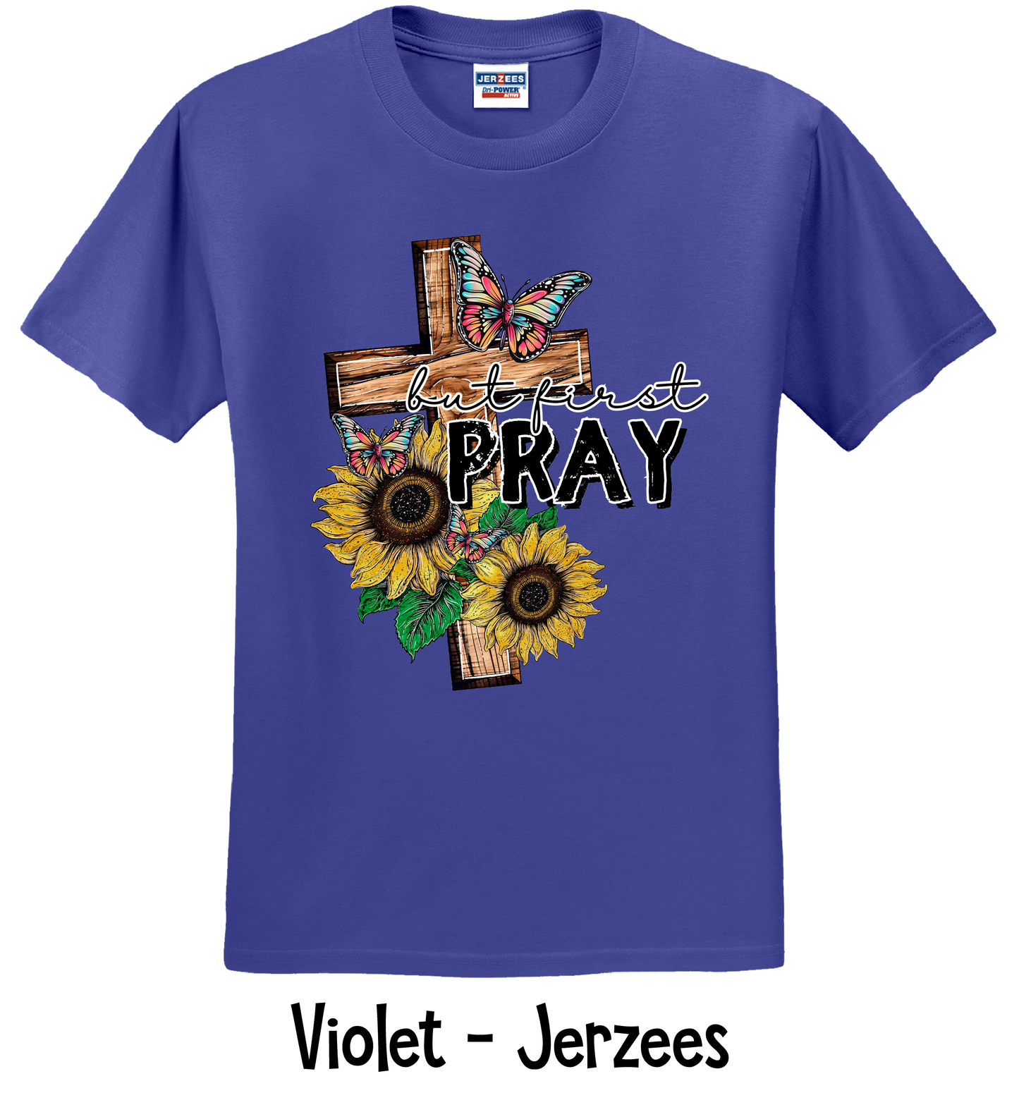 But First Pray Sunflower Cross