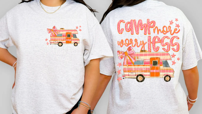Camp More Worry Less Front/Back Design