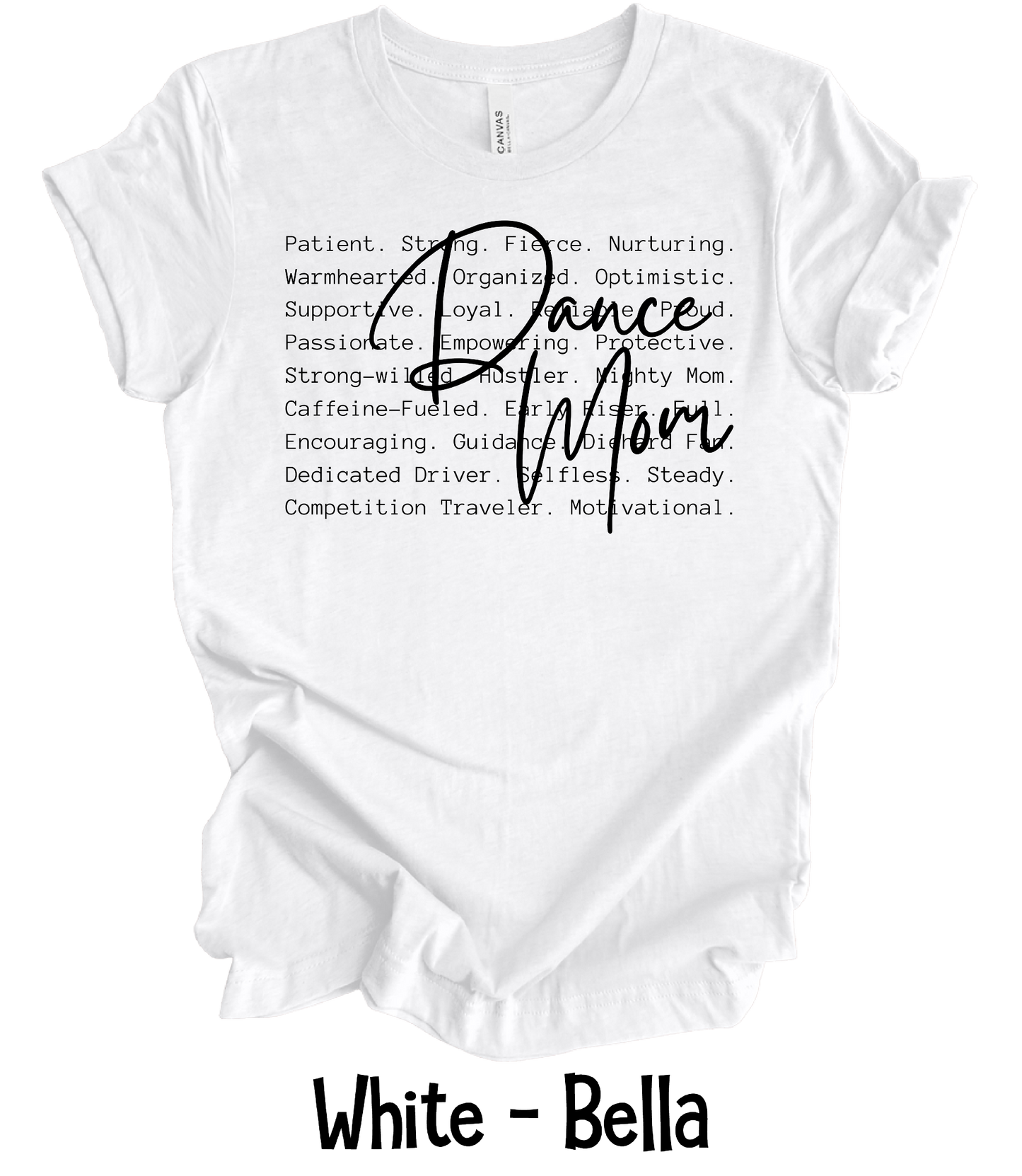 Dance Mom Defined - Black Text