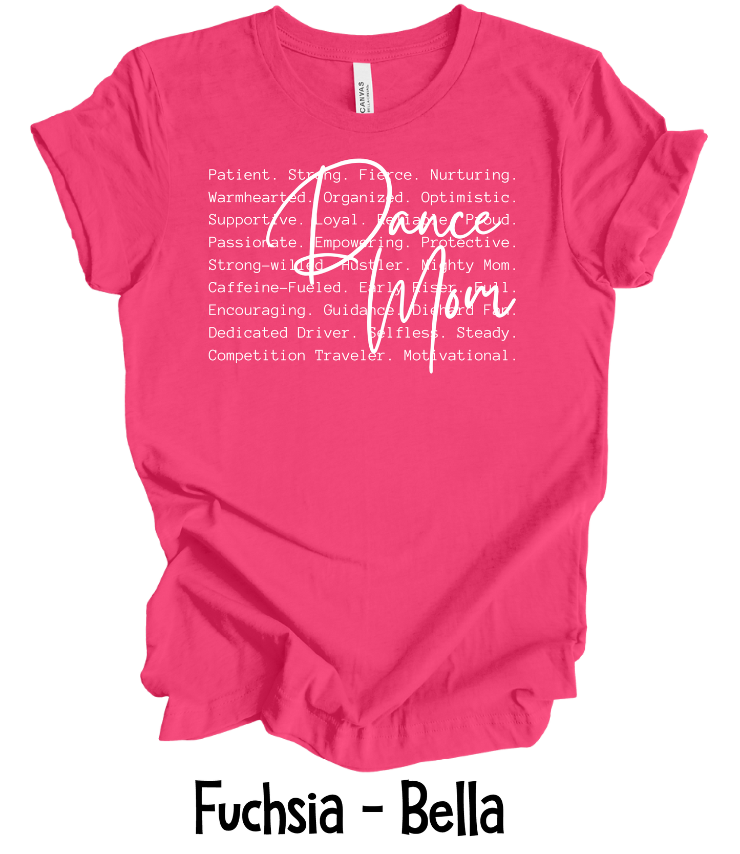 Dance Mom Defined - White Text