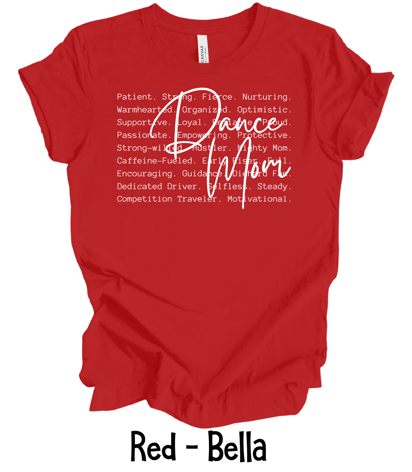 Dance Mom Defined - White Text