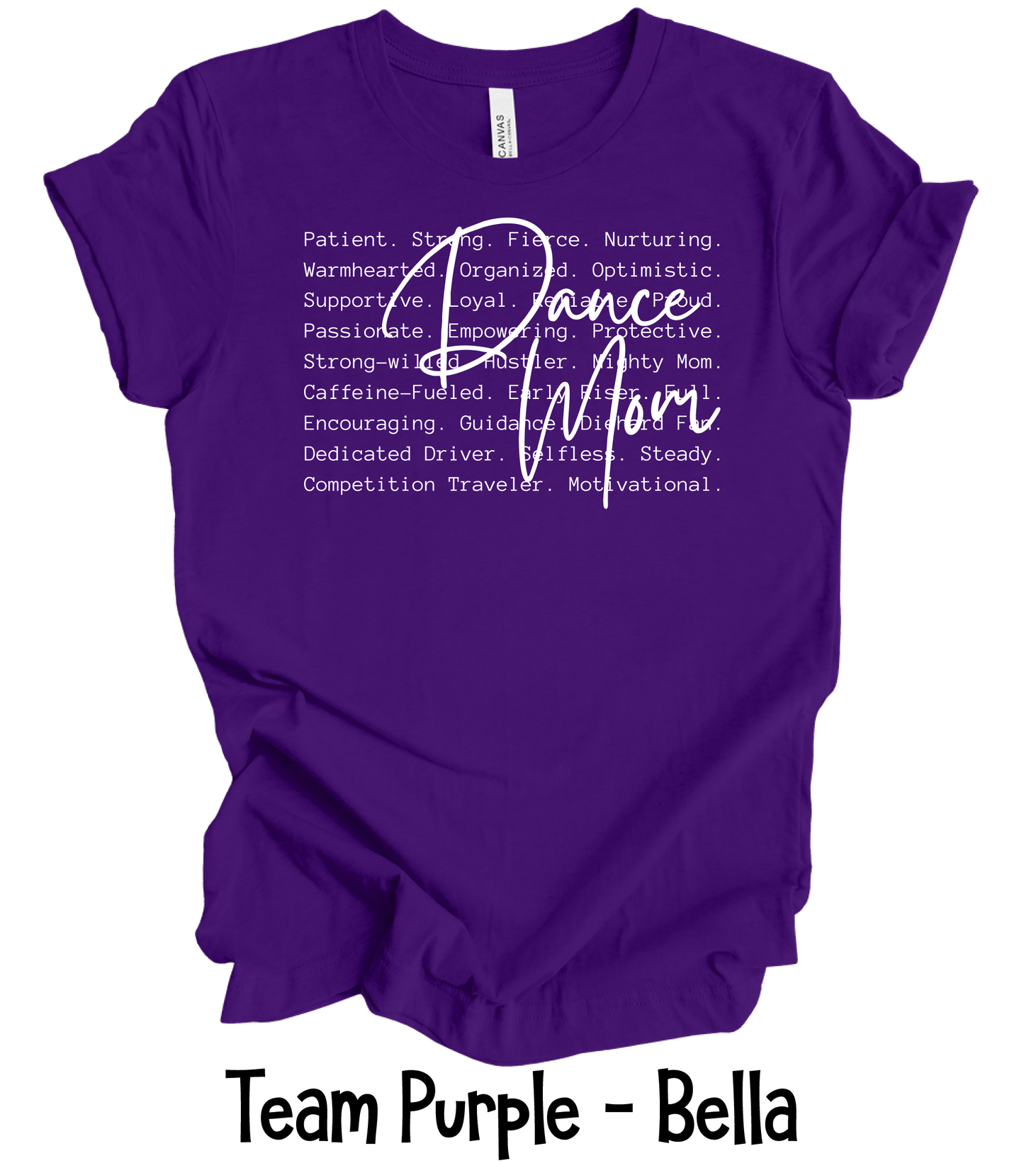 Dance Mom Defined - White Text