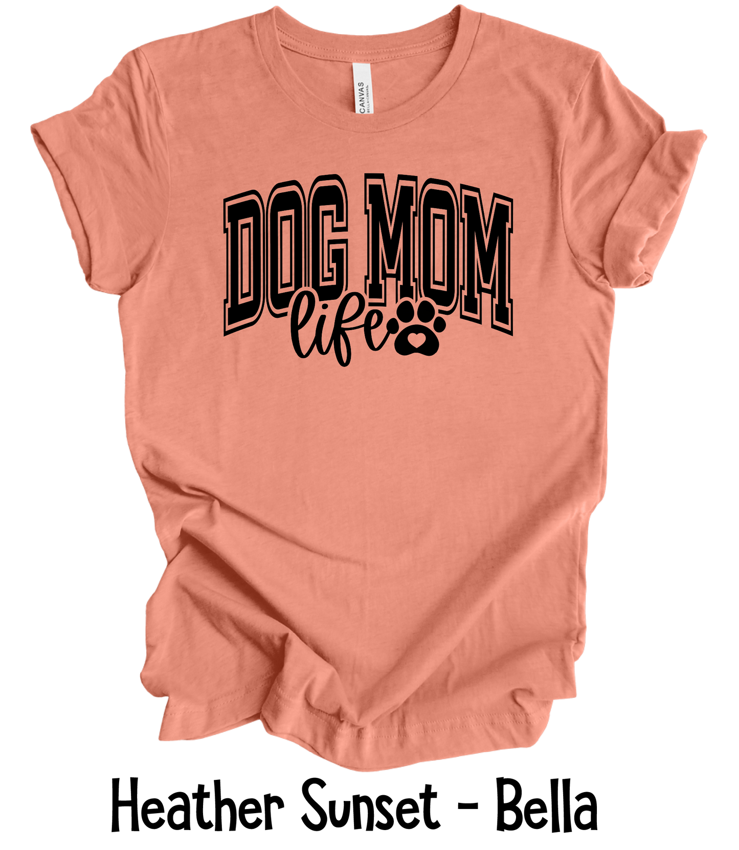 Dog Mom - Black Font