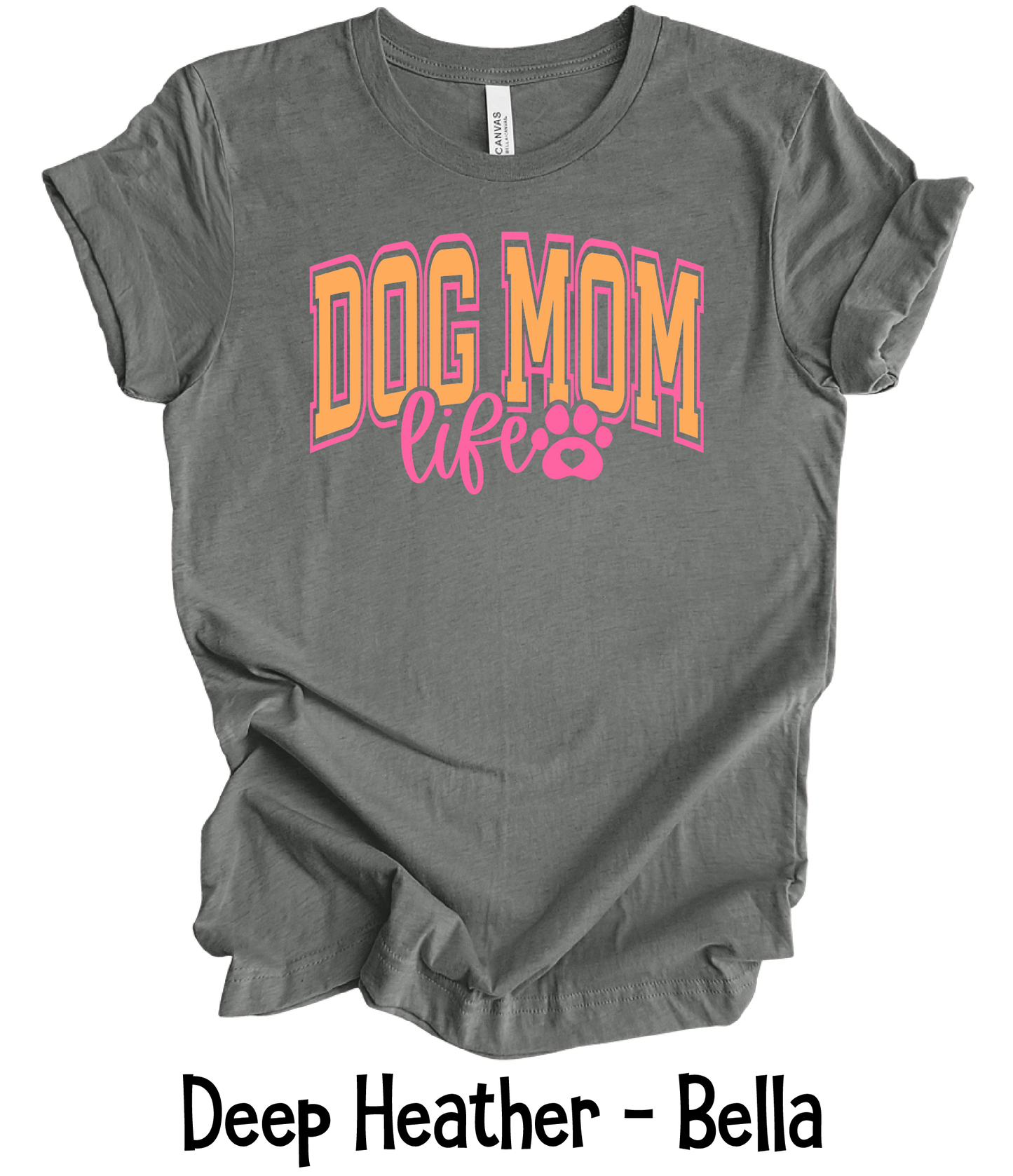 Dog Mom - Orange & Pink Font