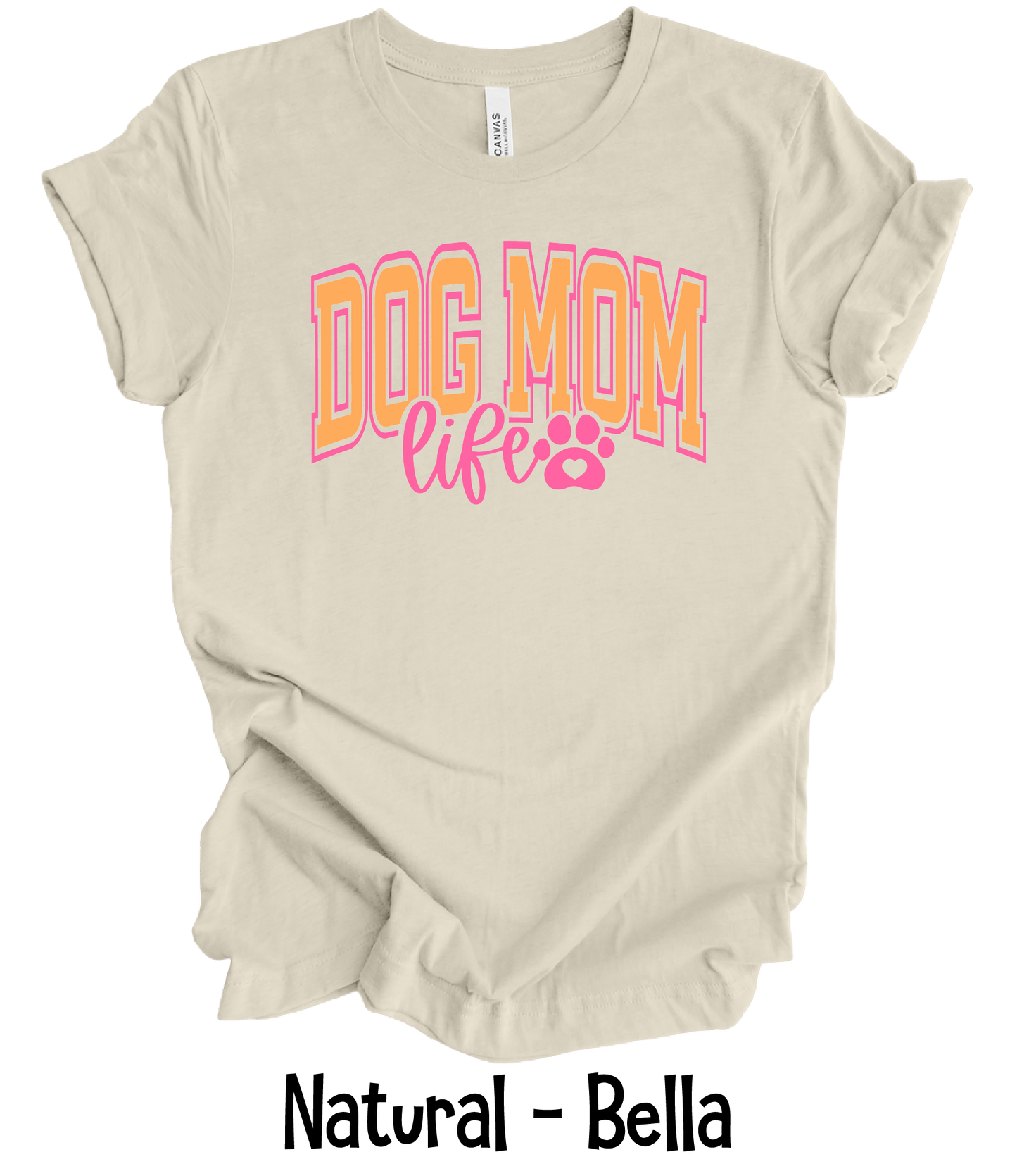 Dog Mom - Orange & Pink Font