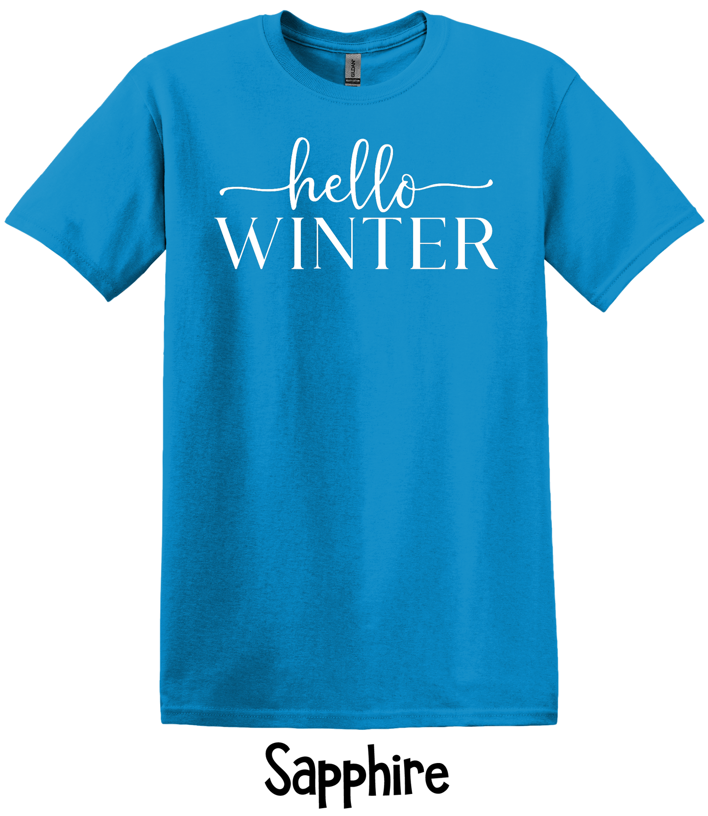 Hello Winter - 3 Color Options