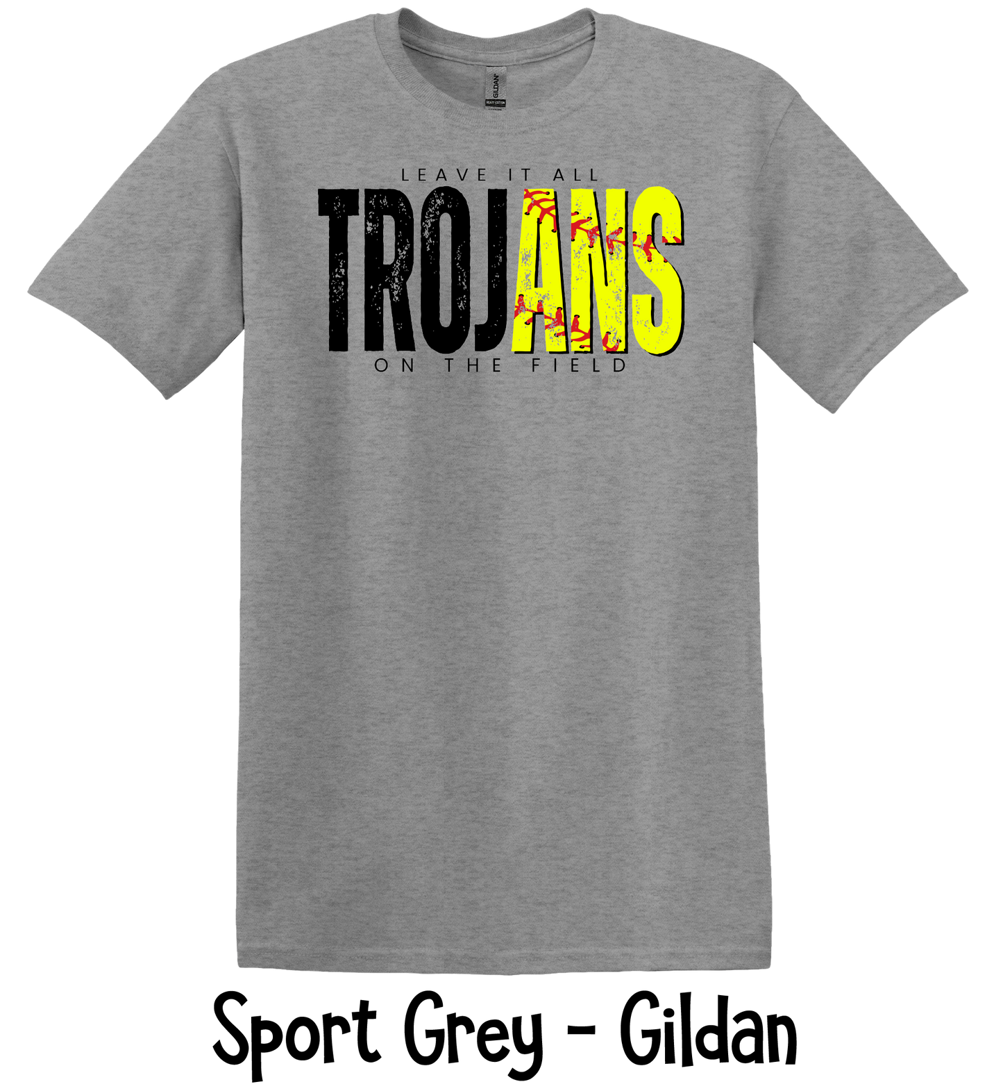 Leave It On the Field - Softball - Youth & Adult Sizes