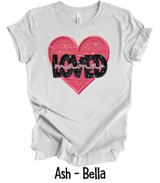 Loved Mama - Faux Embroidery