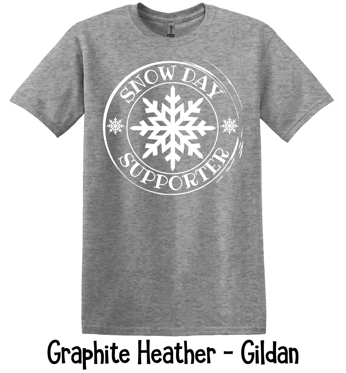 Snow Day Supporter - Adult - 3 Color Options
