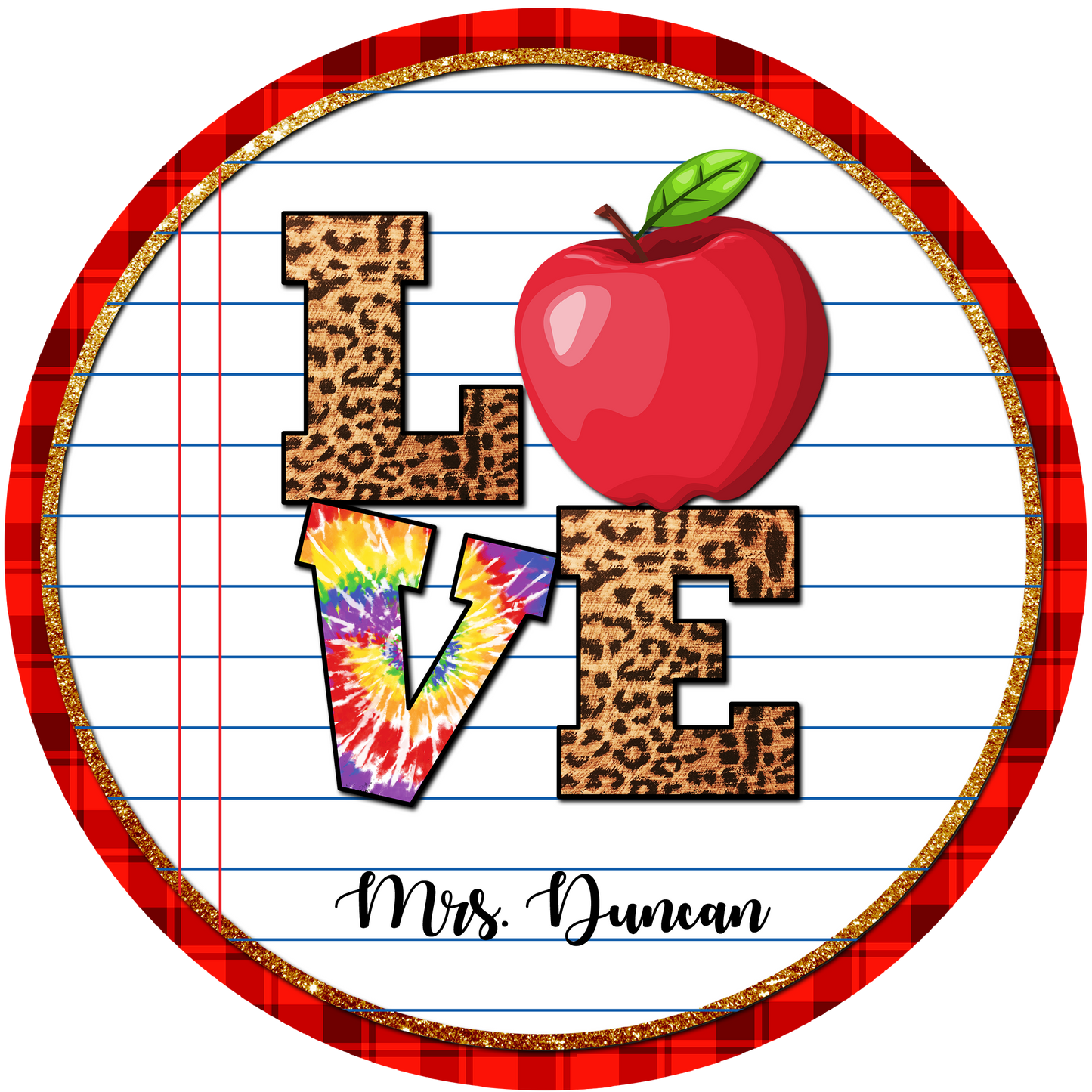Teacher Love - Customized