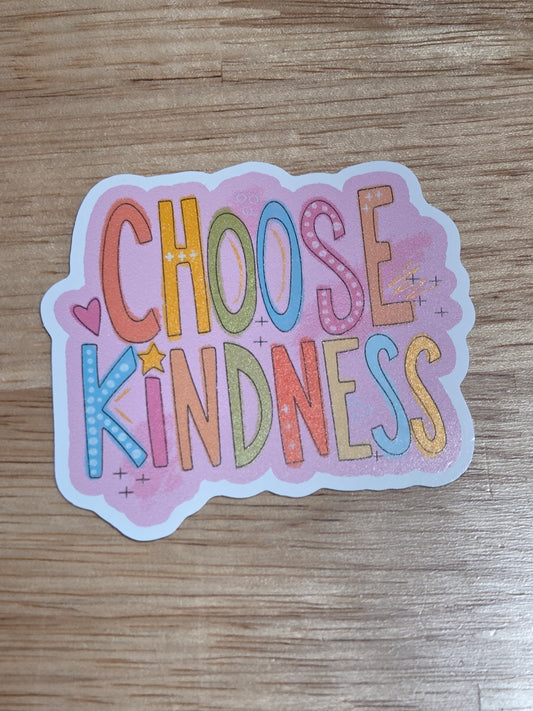 Choose Kindness
