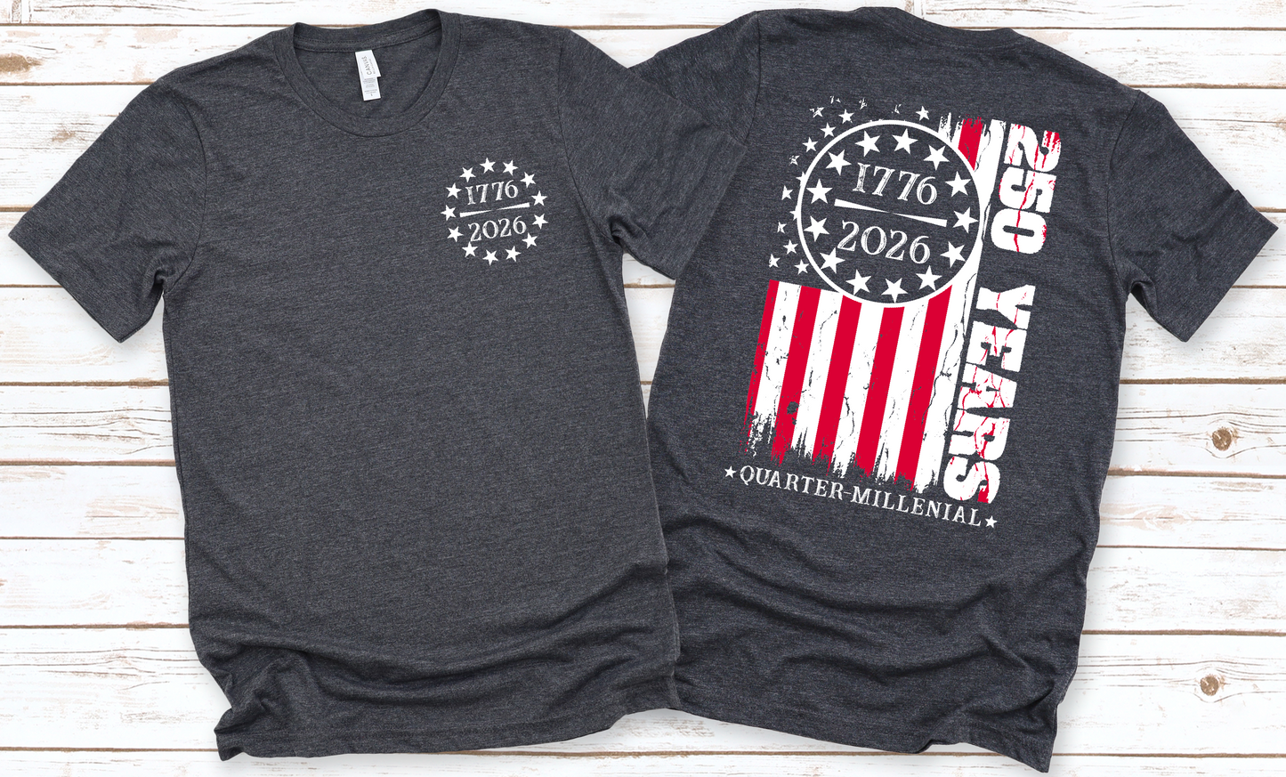 250th Flag Front/Back Design - Toddler, Youth & Adult Sizes - 10 Color Options