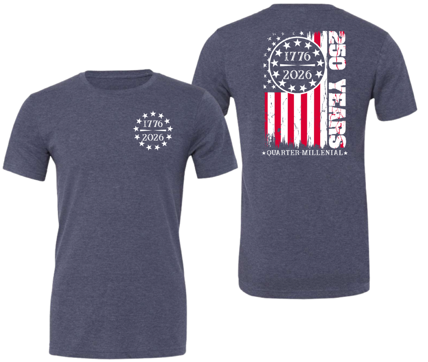 250th Flag Front/Back Design - Toddler, Youth & Adult Sizes - 10 Color Options