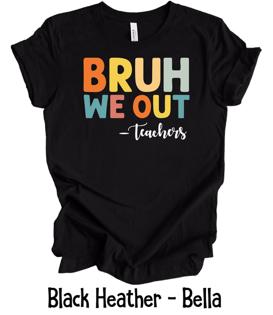 Bruh We Out - Multi Profession & Custom