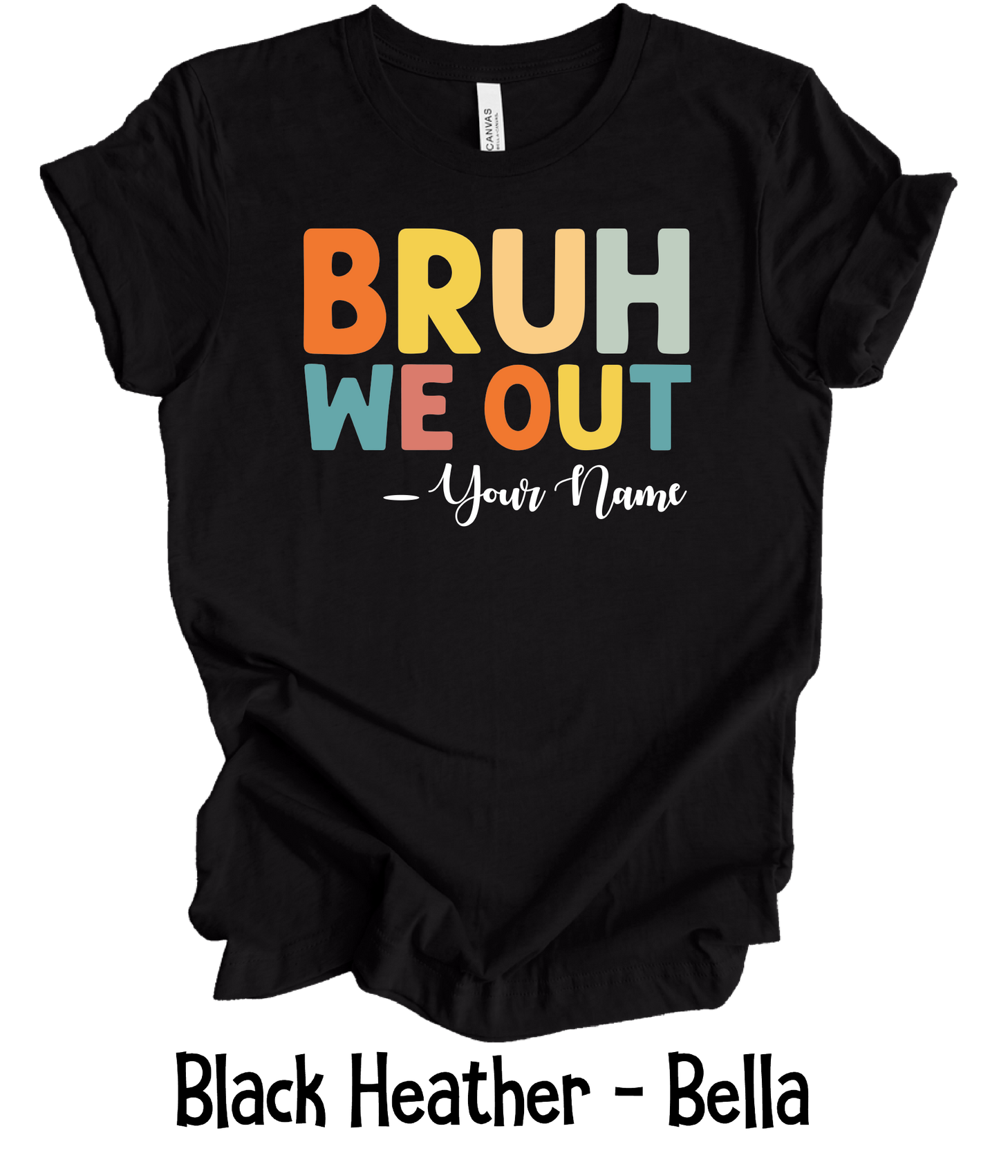 Bruh We Out - Multi Profession & Custom