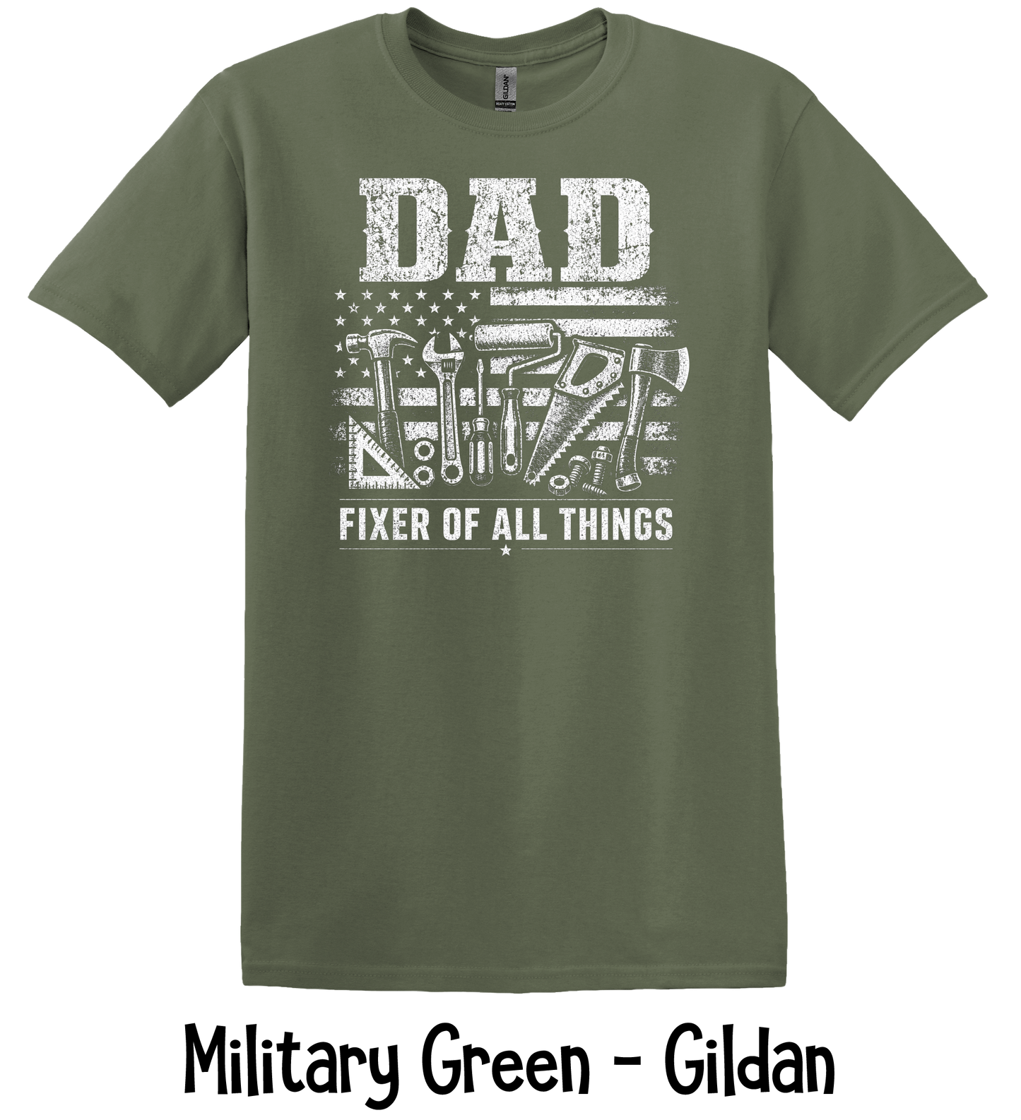 Dad Fixer of All Things - 4 Color Options
