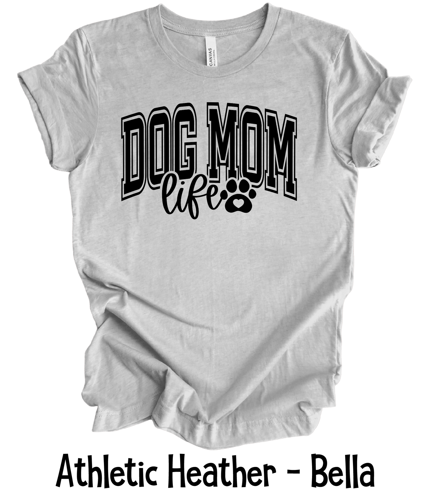 Dog Mom - Black Font