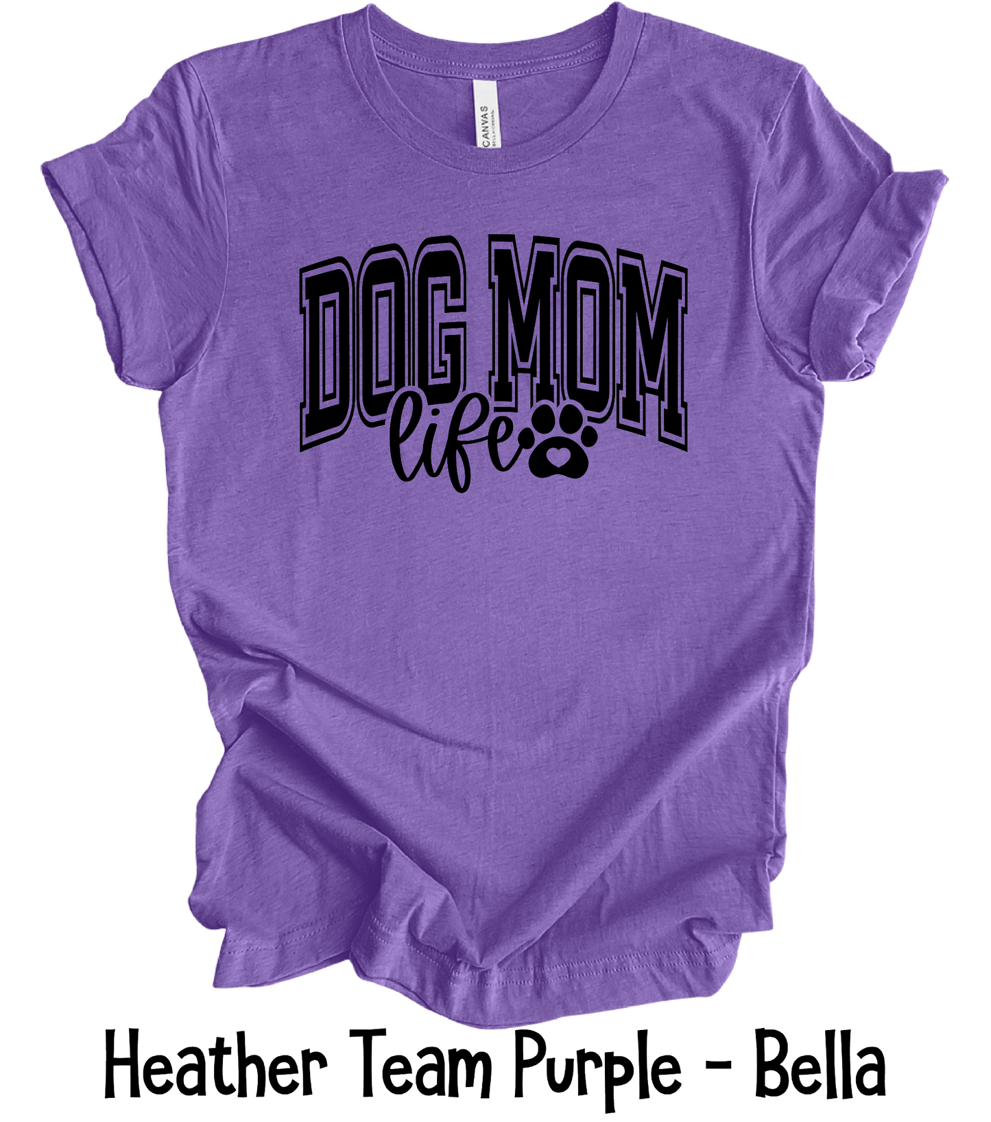 Dog Mom - Black Font