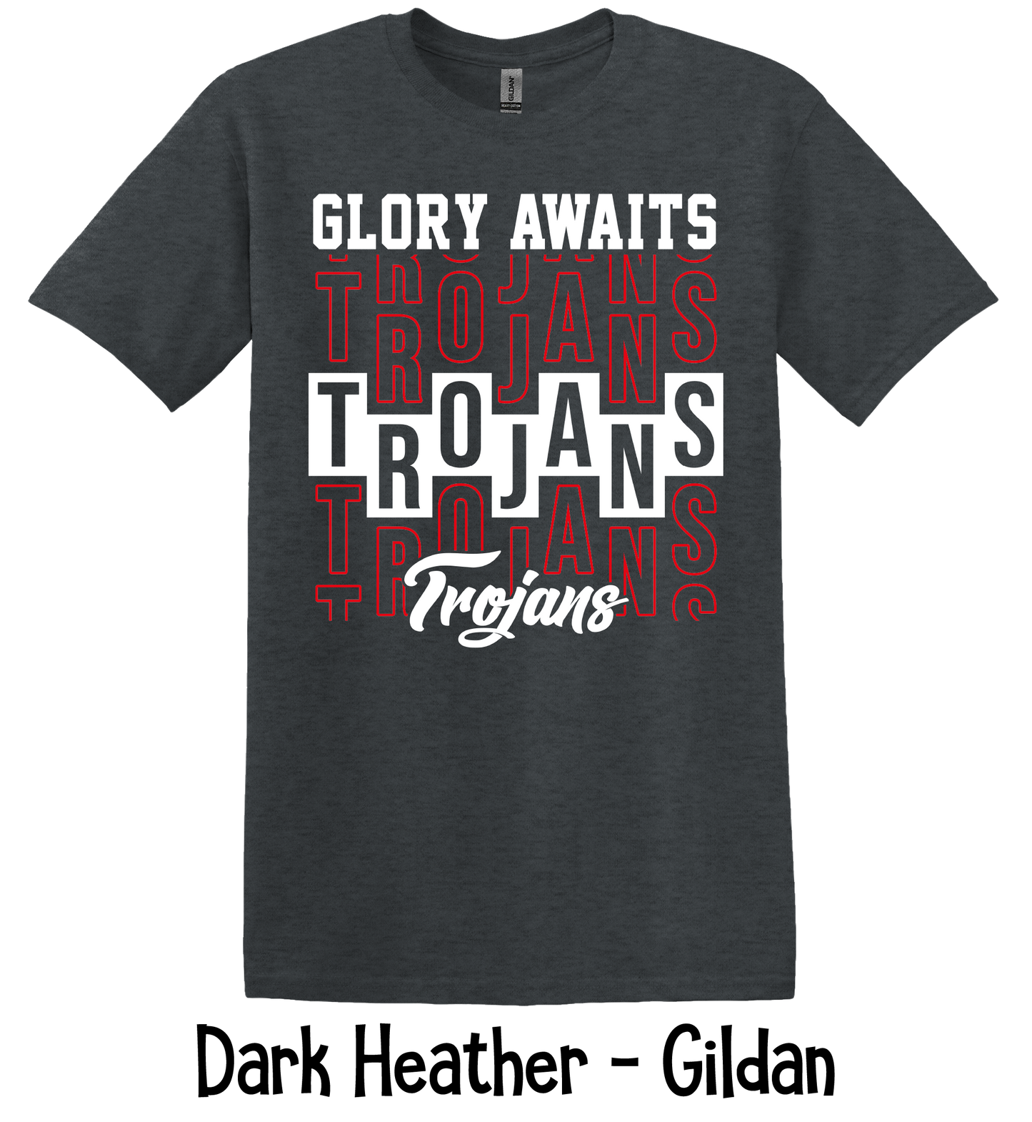 Glory Awaits - Trojans - 3 Color Options