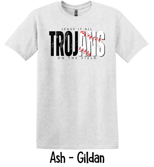Leave It On the Field - Baseball - Youth & Adult Sizes