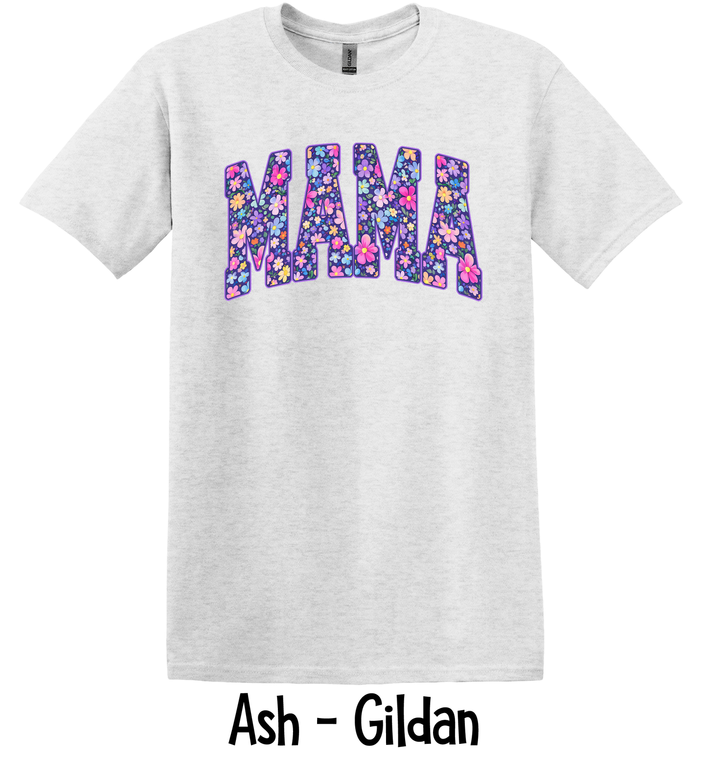 Mama Floral - 8 Color Options