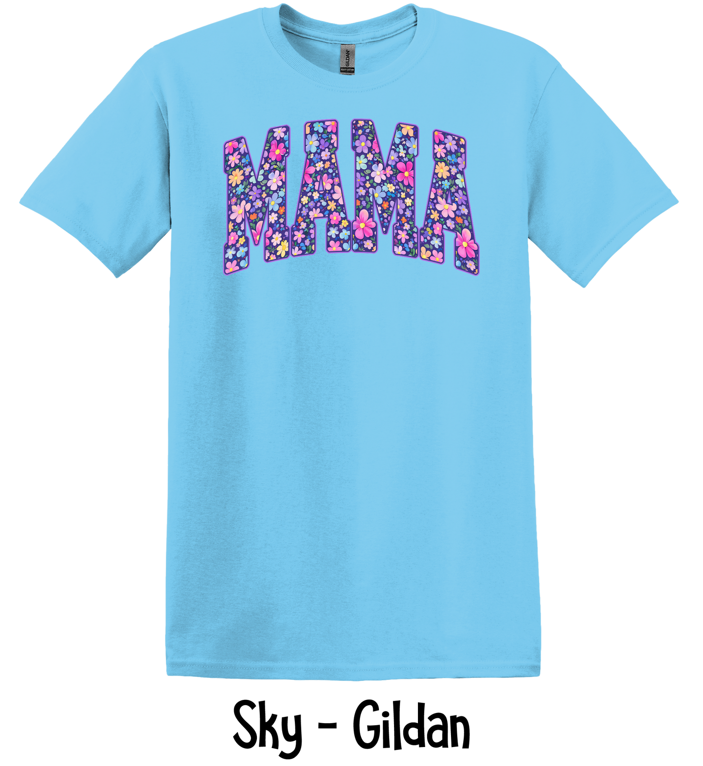 Mama Floral - 8 Color Options