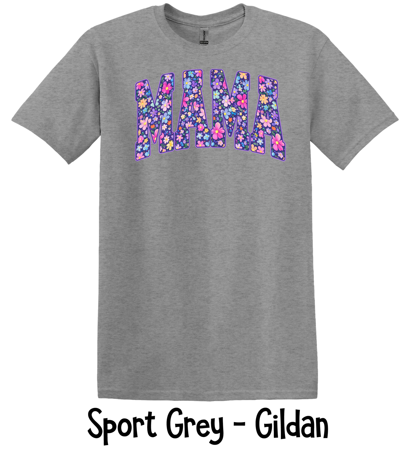 Mama Floral - 8 Color Options